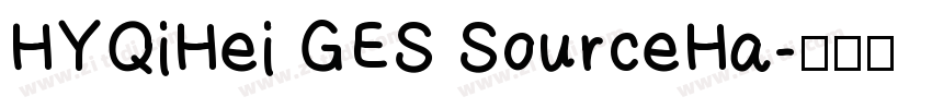 HYQiHei GES SourceHa字体转换